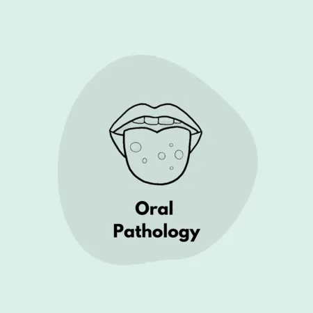 Oral Pathology